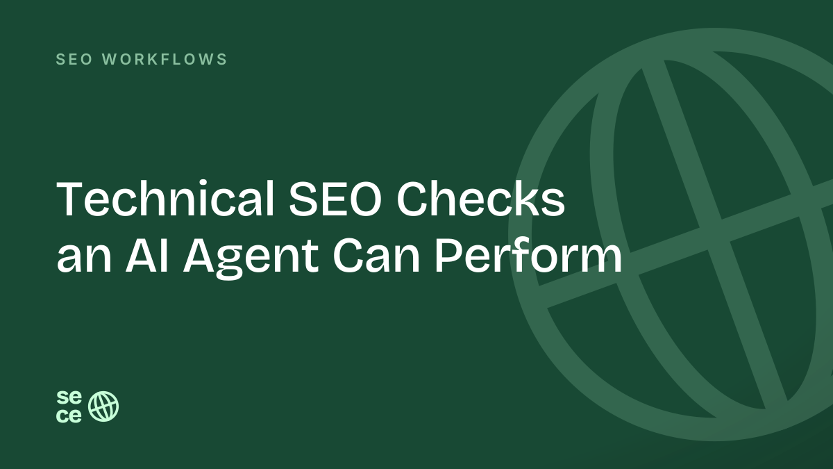 Technical SEO Checks an AI Agent Can Perform